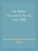 The Arena
Volume 4, No. 19, June, 1891