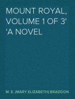 Mount Royal, Volume 1 of 3
A Novel