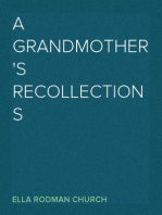 A Grandmother's Recollections