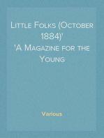 Little Folks (October 1884)
A Magazine for the Young