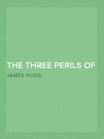 The Three Perils of Man, Vol. 1 (of 3)
or, War, Women, and Witchcraft