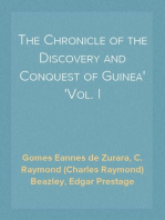 The Chronicle of the Discovery and Conquest of Guinea
Vol. I