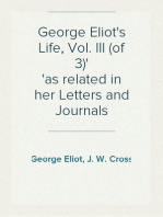 George Eliot's Life, Vol. III (of 3)
as related in her Letters and Journals