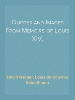 Quotes and Images From Memoirs of Louis XIV.
