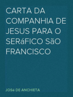 Carta da Companhia de Jesus para o seráfico São Francisco