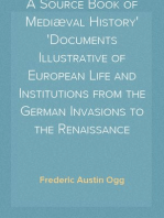 A Source Book of Mediæval History
Documents Illustrative of European Life and Institutions from the German Invasions to the Renaissance