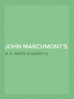 John Marchmont's Legacy, Volume II (of 3)