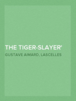 The Tiger-Slayer
A Tale of the Indian Desert