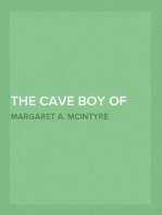 The Cave Boy of the Age of Stone