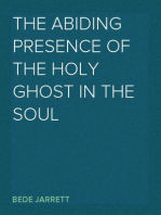 The Abiding Presence of the Holy Ghost in the Soul