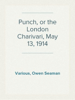 Punch, or the London Charivari, May 13, 1914