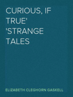 Curious, if True
Strange Tales