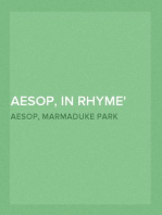 Aesop, in Rhyme
Old Friends in a New Dress