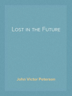 Lost in the Future