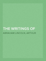 The Writings of Abraham Lincoln — Volume 3
The Lincoln-Douglas debates
