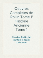 Oeuvres Completes de Rollin Tome 1
Histoire Ancienne Tome 1