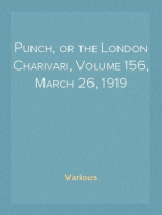 Punch, or the London Charivari, Volume 156, March 26, 1919