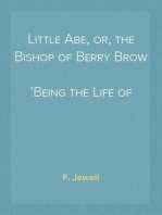 Little Abe, or, the Bishop of Berry Brow
Being the Life of Abraham Lockwood