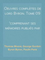 Oeuvres complètes de lord Byron. Tome 09
comprenant ses mémoires publiés par Thomas Moore