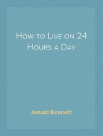 How to Live on 24 Hours a Day