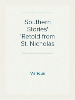 Southern Stories
Retold from St. Nicholas