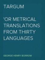 Targum
Or Metrical Translations From Thirty Languages And Dialects