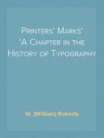 Printers' Marks
A Chapter in the History of Typography