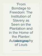 Thirty Years a Slave
From Bondage to Freedom