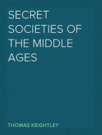 Secret Societies of the Middle Ages