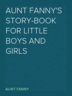 Aunt Fanny's Story-Book for Little Boys and Girls