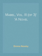 Mabel, Vol. III (of 3)
A Novel