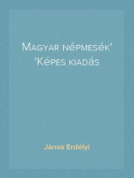 Magyar népmesék
Képes kiadás