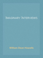 Imaginary Interviews