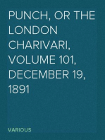 Punch, or the London Charivari, Volume 101, December 19, 1891