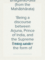 The Song Celestial; Or, Bhagavad-Gîtâ (from the Mahâbhârata)
Being a discourse between Arjuna, Prince of India, and the Supreme Being under the form of Krishna