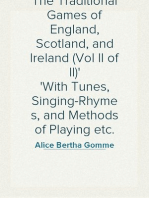 The Traditional Games of England, Scotland, and Ireland (Vol II of II)
With Tunes, Singing-Rhymes, and Methods of Playing etc.
