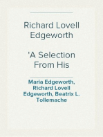 Richard Lovell Edgeworth
A Selection From His Memoirs
