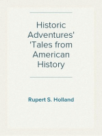 Historic Adventures
Tales from American History