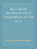 Ball's Bluff
An Episode and its Consequences to some of us