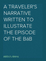 A Traveler's Narrative Written to Illustrate the Episode of the Báb