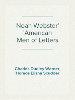 Noah Webster
American Men of Letters