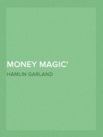 Money Magic
A Novel