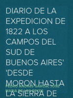 Diario de la expedicion de 1822 a los campos del sud de Buenos Aires
Desde Moron hasta la Sierra de la Ventana