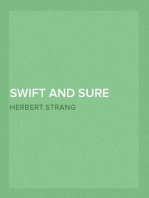 Swift and Sure
