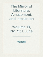 The Mirror of Literature, Amusement, and Instruction
Volume 19, No. 551, June 9, 1832