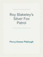 Roy Blakeley's Silver Fox Patrol