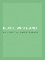 Black, White and Gray
A Story of Three Homes