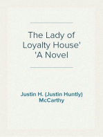 The Lady of Loyalty House
A Novel