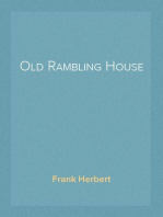 Old Rambling House