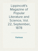 Lippincott's Magazine of Popular Literature and Science, Vol. 22, September, 1878